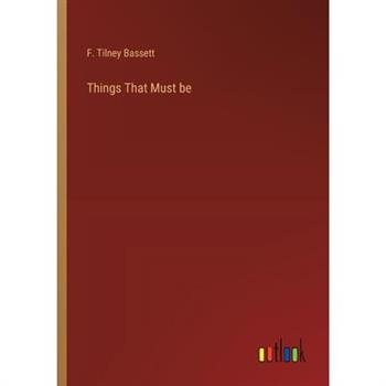 Things That Must be