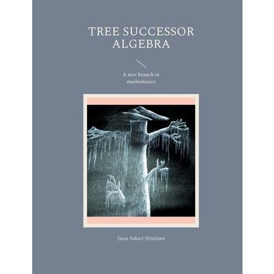 Tree successor algebra