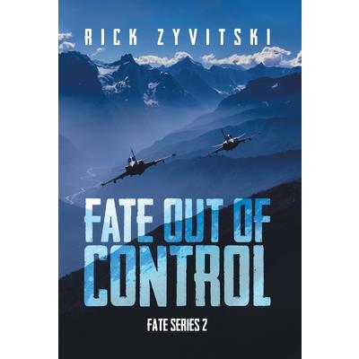 Fate Out of Control