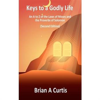Keys to a Godly Life