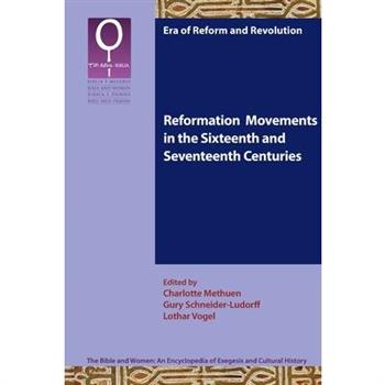 Reformation Movements in the Sixteenth and Seventeenth Centuries