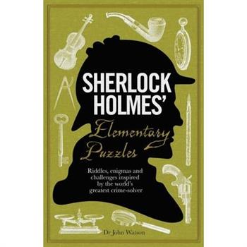Sherlock Holmes’ Elementary Puzzles