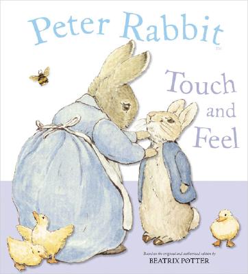 Peter Rabbit Touch And Feel Book