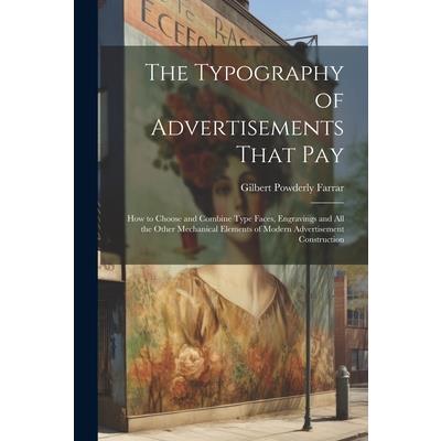 The Typography of Advertisements That Pay