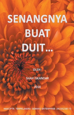 Senangnya Buat Duit...