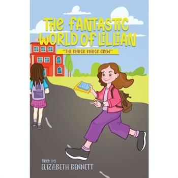 The Fantastic World of Lillian
