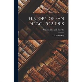 History of San Diego, 1542-1908