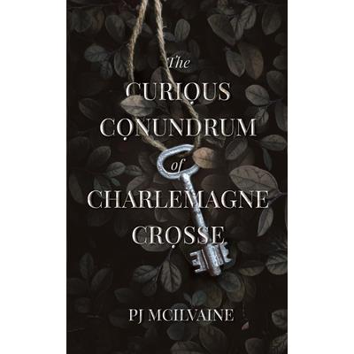 The Curious Conundrum of Charlemagne Crosse