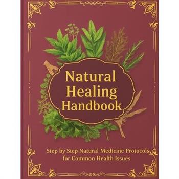 Natural Healing Handbook