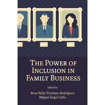 The Power of Inclusion in Family Business