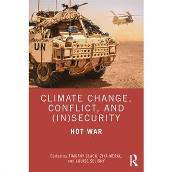 Climate Change, Conflict and (In)Security