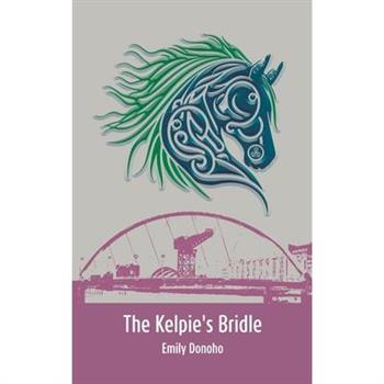 The Kelpie's Bridle
