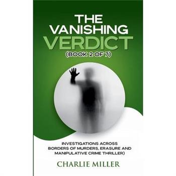 The Vanishing Verdict Series - Book 2 of 7