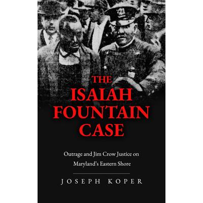 The Isaiah Fountain Case