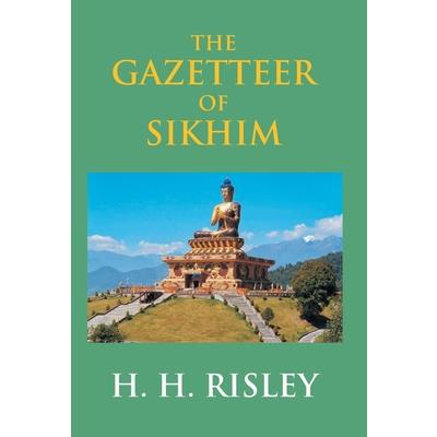 The Gazetteer Of Sikhim