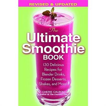 The Ultimate Smoothie Book