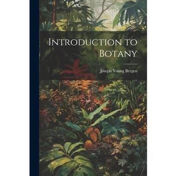 Introduction to Botany