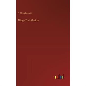 Things That Must be
