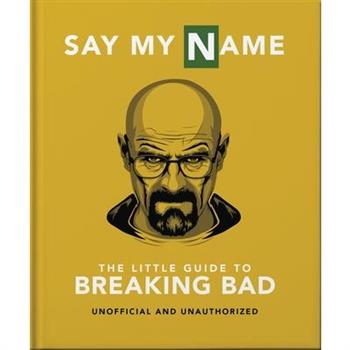 The Little Guide to Breaking Bad