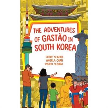 The Adventures of Gast瓊o in South Korea