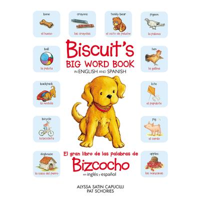 Biscuit’s Big Word Book in English and Spanish