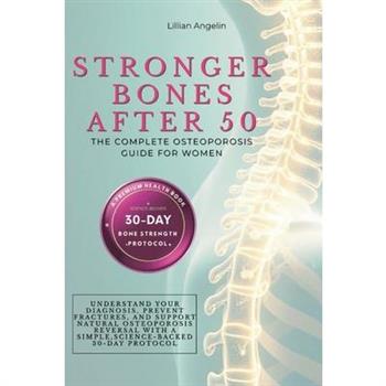Stronger Bones After 50