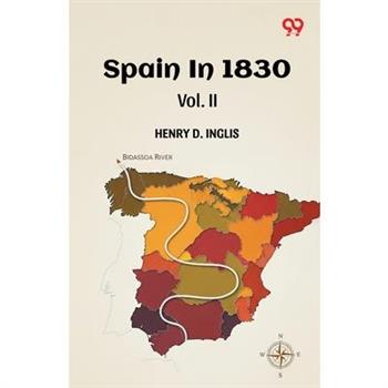 Spain In 1830 Vol. II