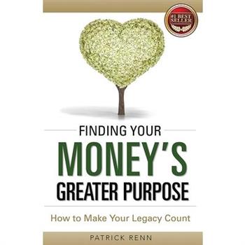 Finding Your Money's Greater Purpose