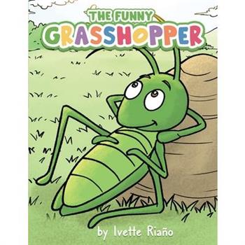 The Funny Grasshopper