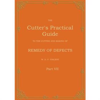 The Cutter's Practical Guide, Part 7
