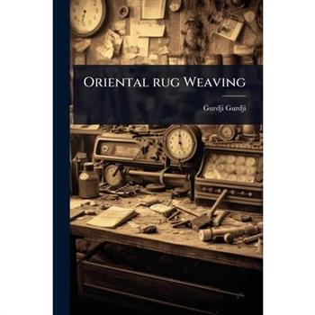 Oriental rug Weaving