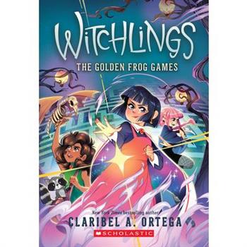 The Golden Frog Games (Witchlings 2)