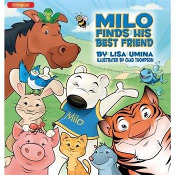 Milo Finds His Best Friend (Bilingual)