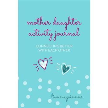 Mother Daughter Activity Journal