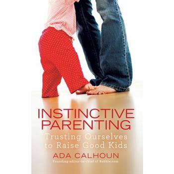Instinctive Parenting