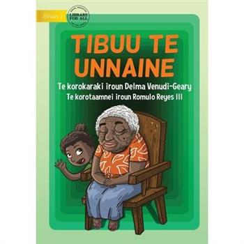 My Nanna - Tibuu te Unnaine (Te Kiribati)
