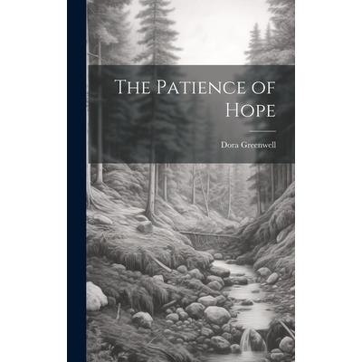 The Patience of Hope