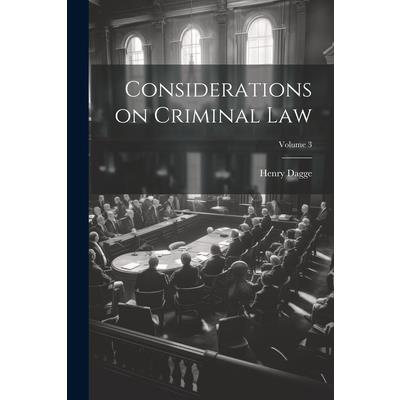 Considerations on Criminal law; Volume 3