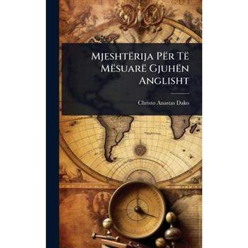 Mjesht禱rija P禱r T禱 M禱suar禱 Gjuh禱n Anglisht