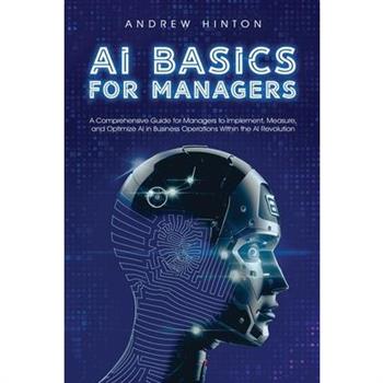 AI Basics for Managers