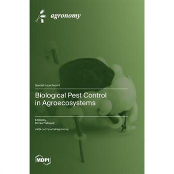 Biological Pest Control in Agroecosystems