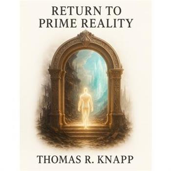 Return to Prime Reality
