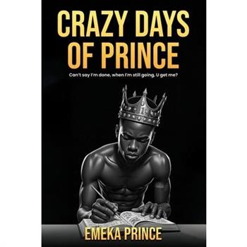 Crazy Days of Prince