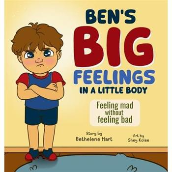 Ben's Big Feelings in a Little Body
