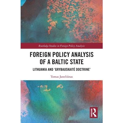 Foreign Policy Analysis of a Baltic State