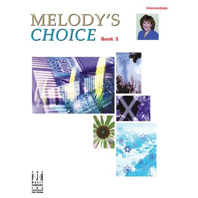 Melody's Choice, Book 3
