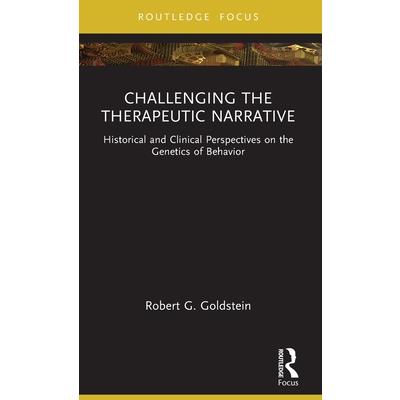 Challenging the Therapeutic Narrative