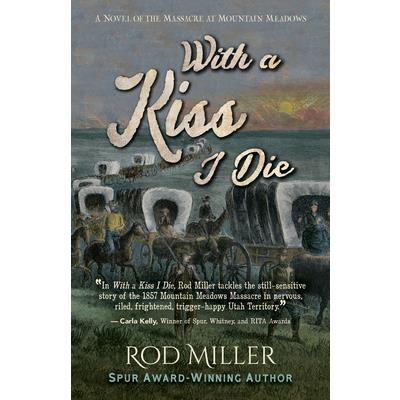 With a Kiss I Die