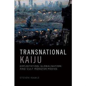 Transnational Kaiju