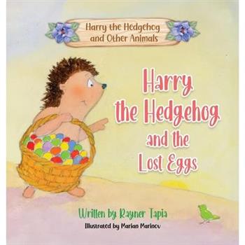 Harry the Hedgehog and the Lost Eggs